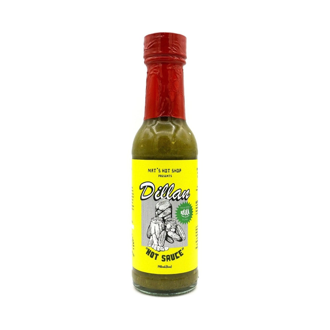 Mat's Hot Shop - Dillan Dill Pickle Hot Sauce - Dillicious Pickles